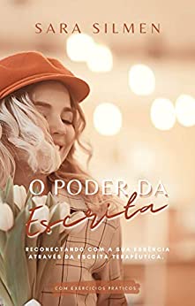O Poder da Escrita
