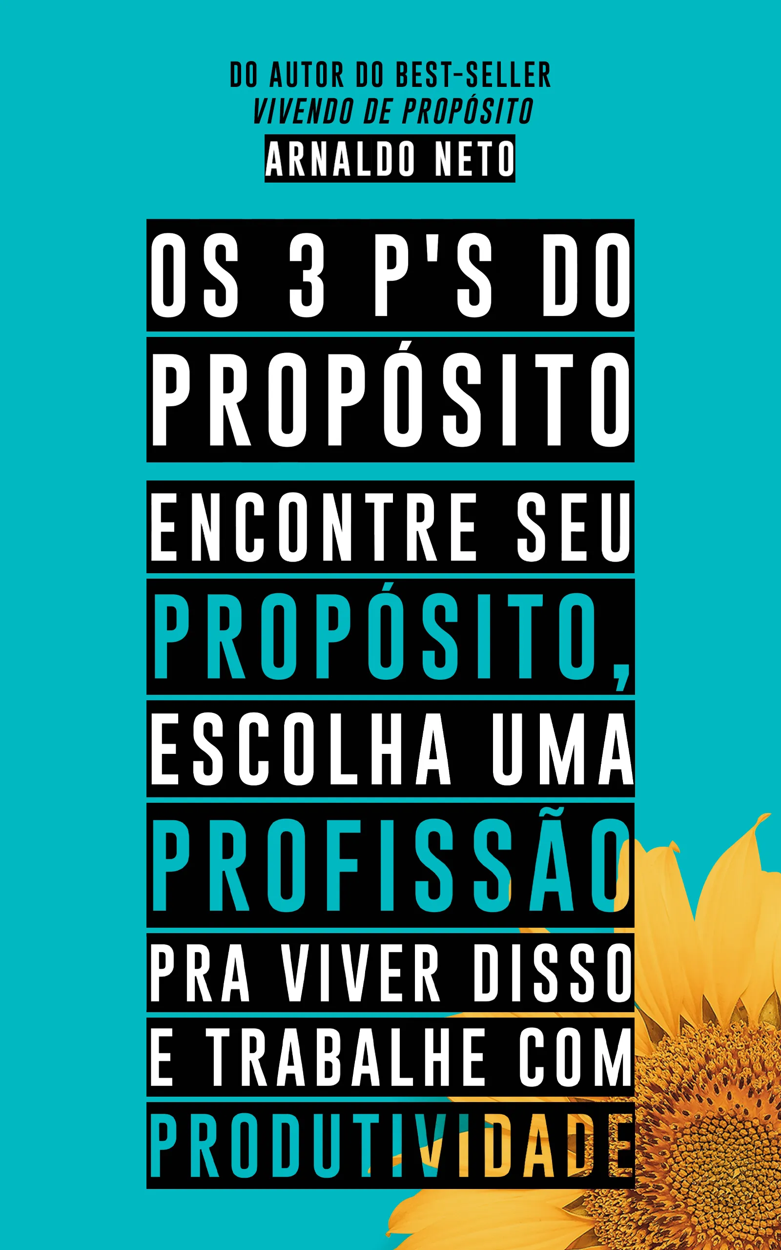 Capa os 3 P_s de Propósito